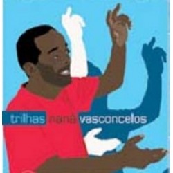 CD Naná Vasconcelos - Trilhas