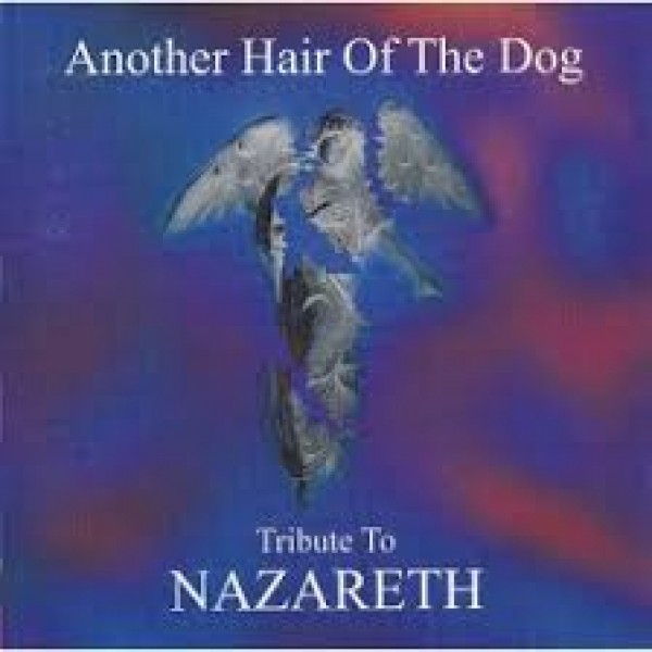 CD Nazareth - Another Hair Of The Dog: Tribute To