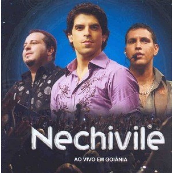 CD Nechivile - Ao Vivo Em Goiânia