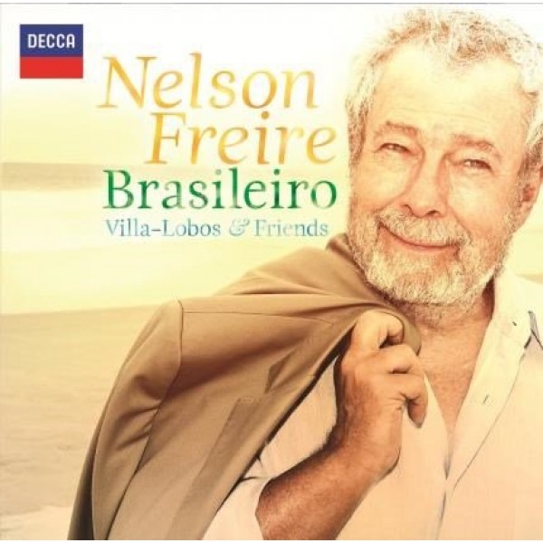 CD Nelson Freire - Brasileiro: Villa-Lobos & Friends