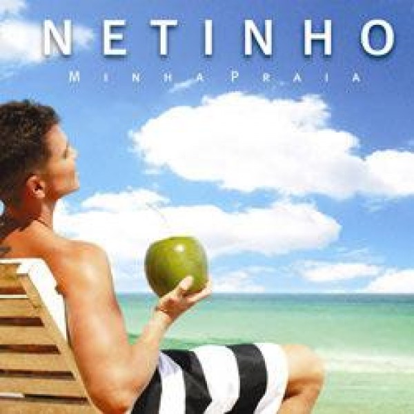 CD Netinho - Minha Praia