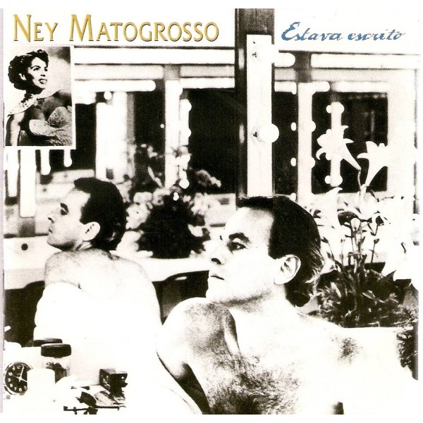 CD Ney Matogrosso - Estava Escrito