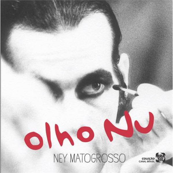 CD Ney Matogrosso - Olho Nu