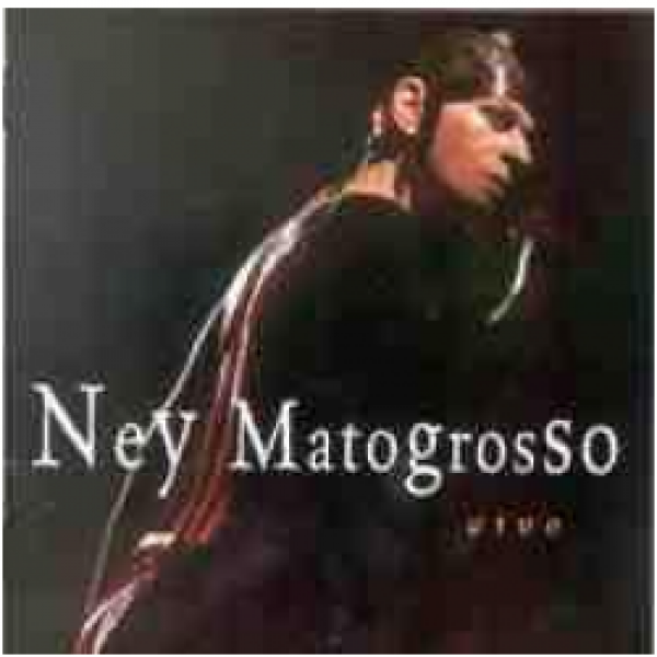 CD Ney Matogrosso - Vivo