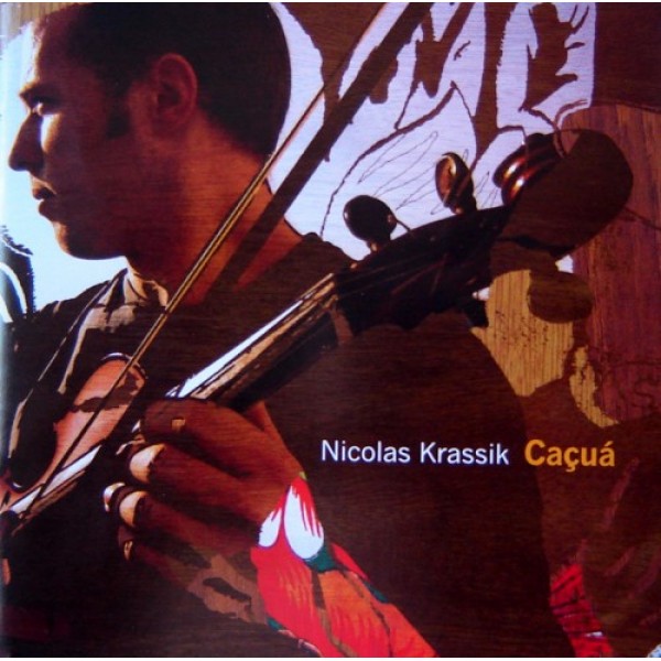 CD Nicolas Krassik - Caçuá