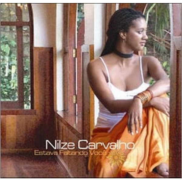 CD Nilze Carvalho - Estava Falando Você