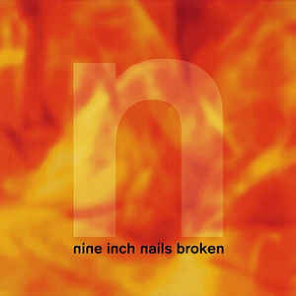 CD Nine Inch Nails - Broken (Digipack - IMPORTADO)
