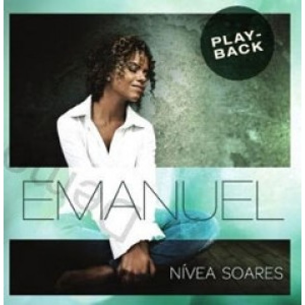 CD Nívea Soares - Emanuel (Playback)