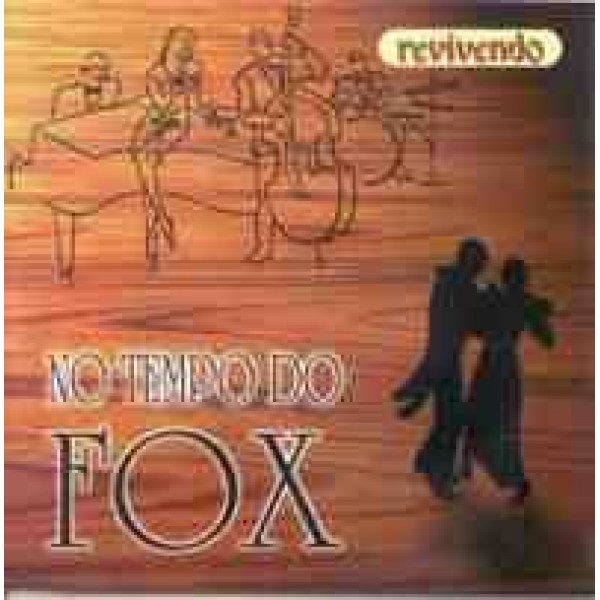 CD No Tempo do Fox