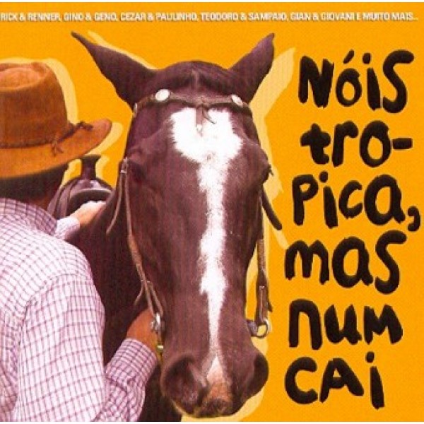 CD Nóis Tropica, Mas Num Cai