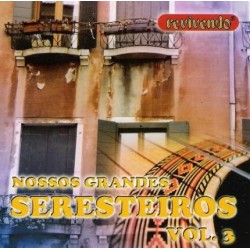 CD Nossos Grandes Seresteiros - Vol. 3