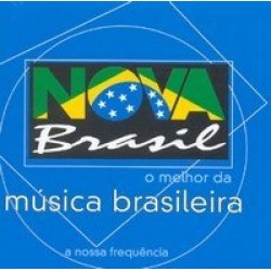CD Nova Brasil FM - O Melhor da Música Brasileira
