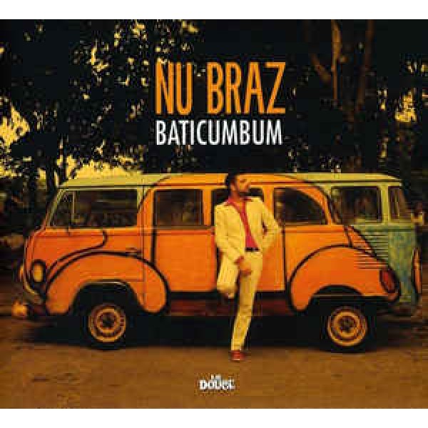 CD Nu Braz - Baticumbum (Digipack)