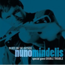 CD Nuno Mindelis - Blues On The Outside