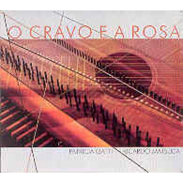 CD Ricardo Matsuda E Patricia Gatti - O Cravo E A Rosa (Digipack)
