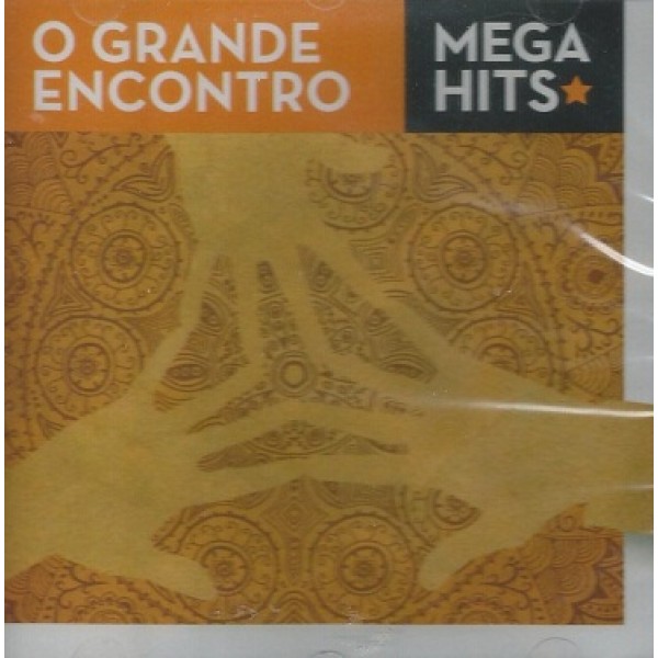 CD O Grande Encontro - Mega Hits