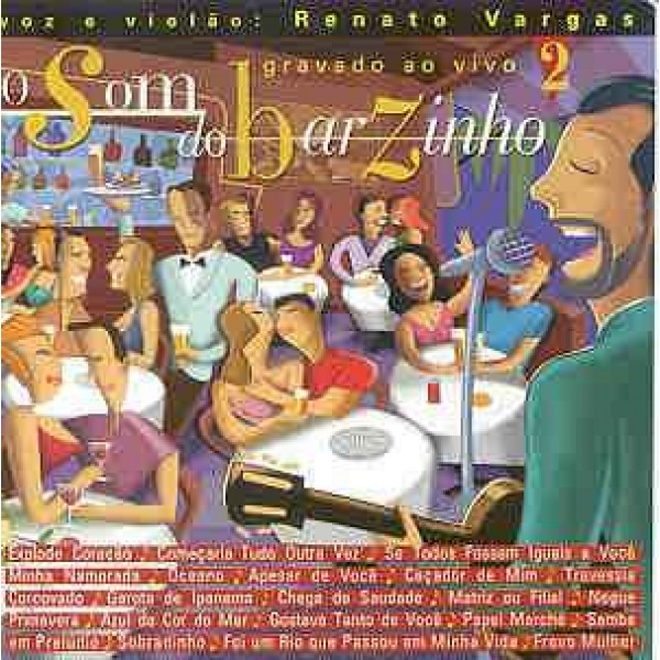 CD Renato Vargas - O Som Do Barzinho Vol. 2