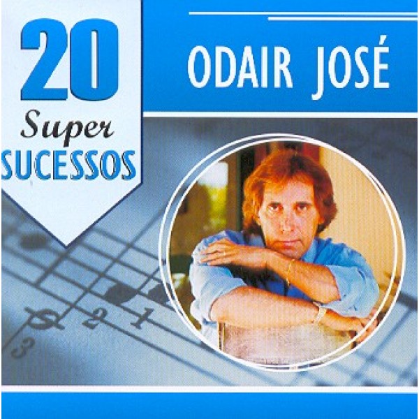 CD Odair José - 20 Super Sucessos