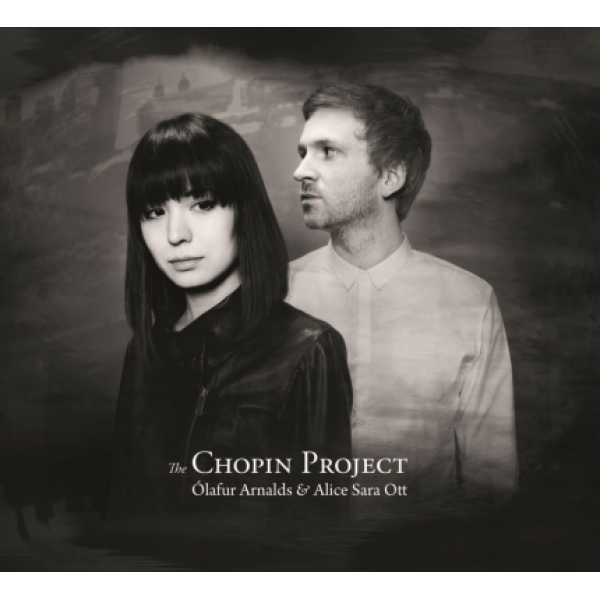CD Ólafur Arnalds & Alice Sara Ott - The Chopin Project (Digipack)