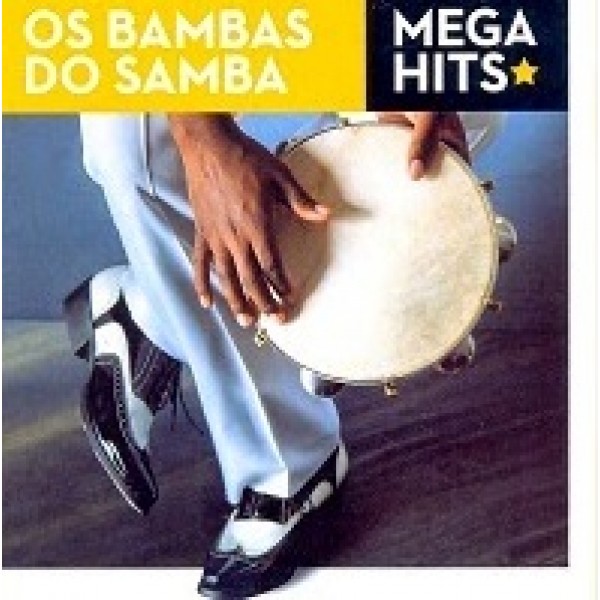 CD Os Bambas do Samba - Mega Hits