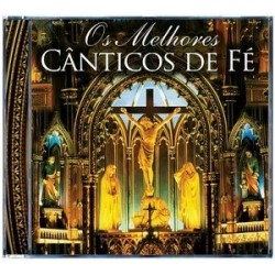 CD Os Melhores Cânticos De Fé