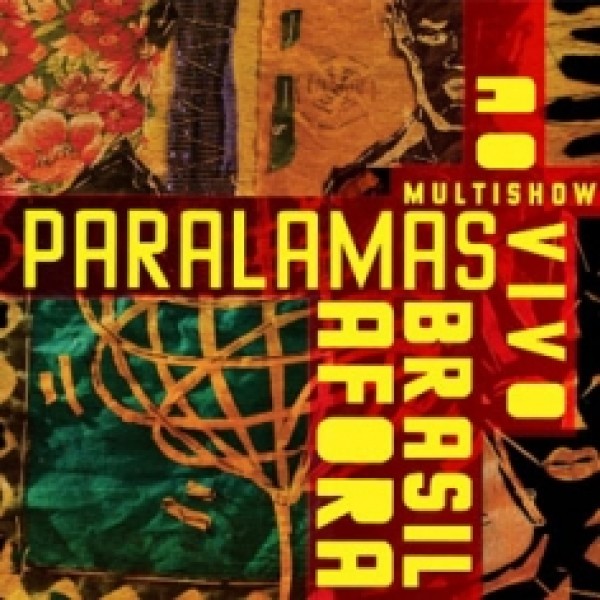 CD Os Paralamas do Sucesso - Afora Brasil: Multishow Ao Vivo