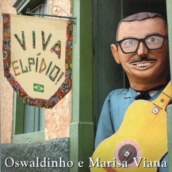 CD Oswaldinho e Marisa Viana - Viva Elpídio! (Digipack)