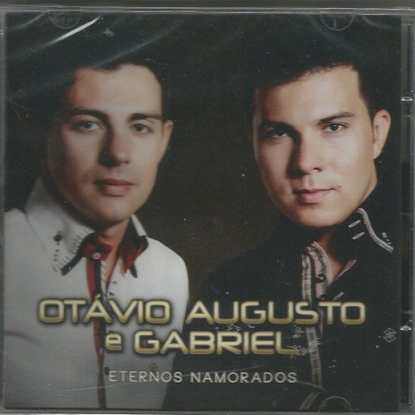 CD Otávio Augusto E Gabriel - Eternos Namorados