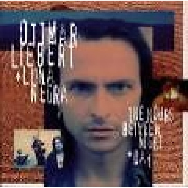 CD Ottmar Liebert & Luna Negra - The Hours Between Night And Day