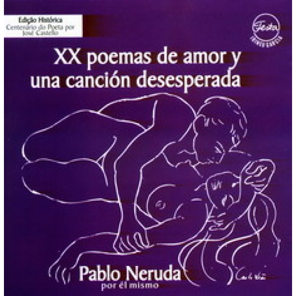 CD Pablo Neruda - XX Poemas de Amor Y Una Canción Desesperada