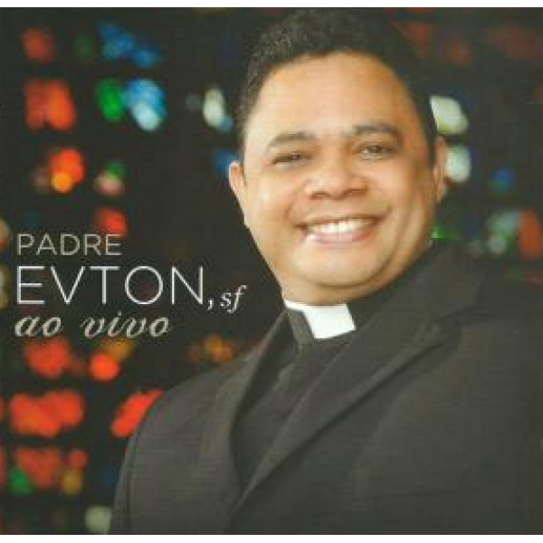 CD Padre Evton - Ao Vivo