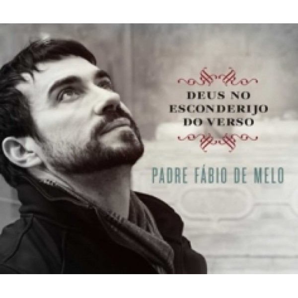 CD Padre Fábio de Melo - Deus No Esconderijo do Verso