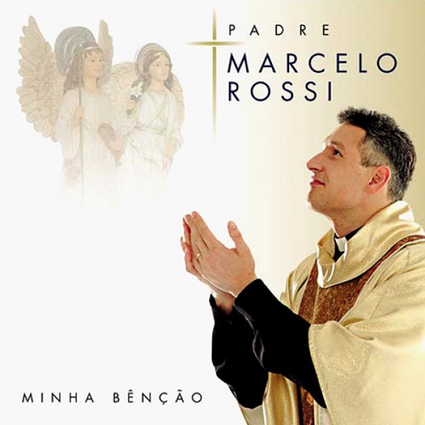 CD Padre Marcelo Rossi - Minha Benção