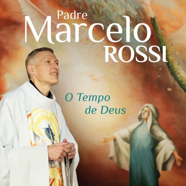 CD Padre Marcelo Rossi - O Tempo De Deus