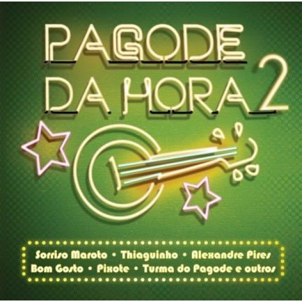 CD Pagode Da Hora Vol. 2