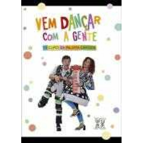 DVD Palavra Cantada - Vem Dançar Com a Gente - 10 Clipes