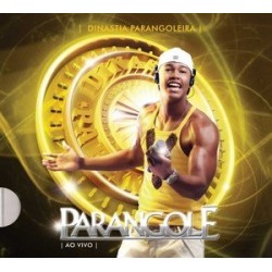 CD Parangolé - Dinastia Parangoleira: Ao Vivo (MUSIC PAC)