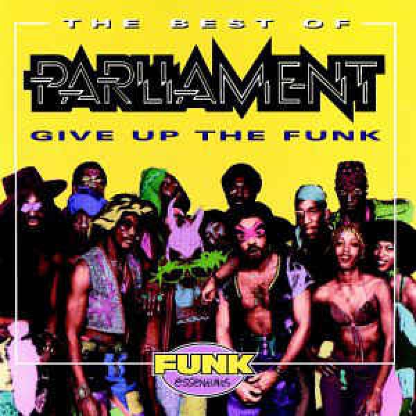 CD Parliament - Give Up The Funk: The Best Of (IMPORTADO)