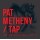 CD Pat Metheny/TAP - John Zorn's Book Of Angels Vol. 20