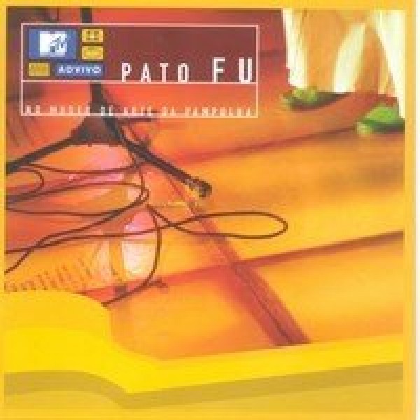 CD Pato Fu - MTV Ao Vivo: No Museu De Arte da Pampulha