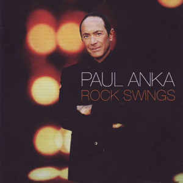 CD Paul Anka - Rock Swings