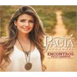 CD Paula Fernandes - Encontros Pelo Caminho