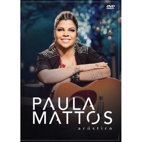 DVD Paula Mattos - Acústico