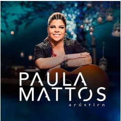 CD Paula Mattos - Acústico