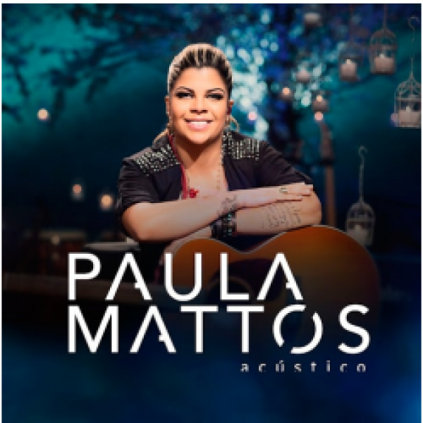 CD Paula Mattos - Acústico
