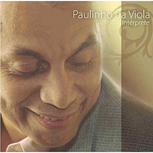 CD Paulinho da Viola - Intérprete (Digipack)