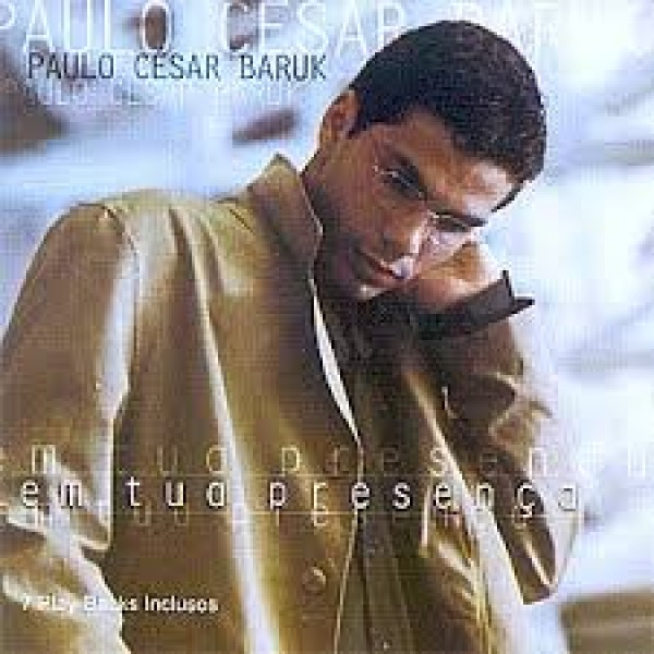 CD Paulo César Baruk - Em Tua Presença