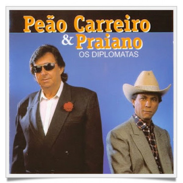 CD Peão Carreiro & Praiano - Os Diplomatas
