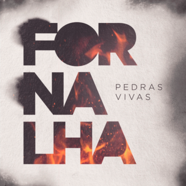 CD Pedras Vivas - Fornalha