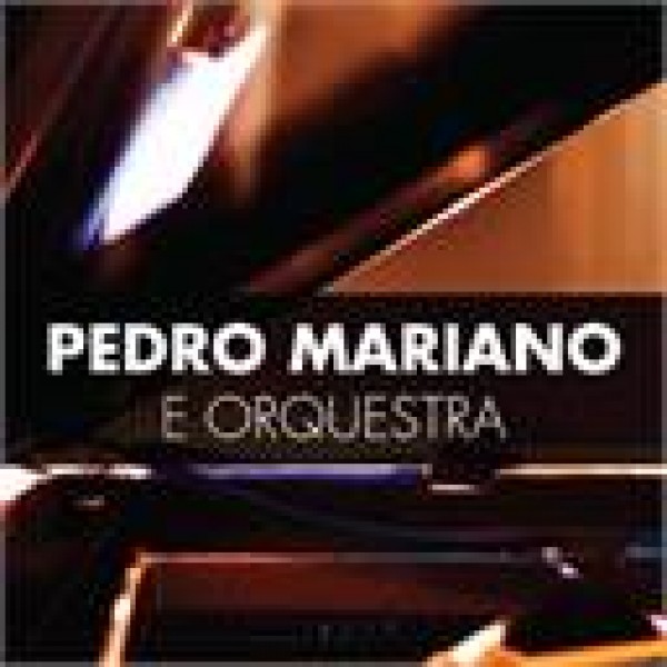 CD Pedro Mariano - E Orquestra